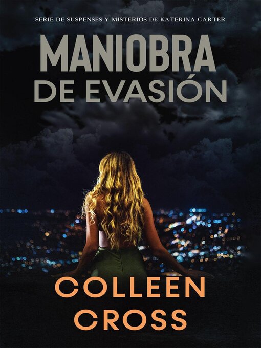 Title details for Maniobra de evasión by Colleen Cross - Available